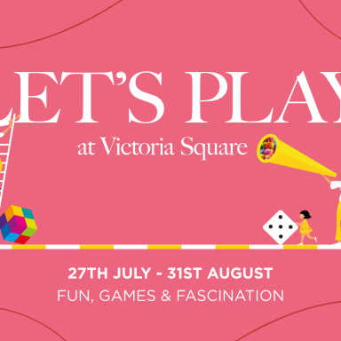 Let’s Play at Victoria Square