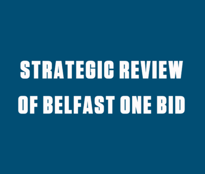 STRATEGIC REVIEW OF BELFAST ONE