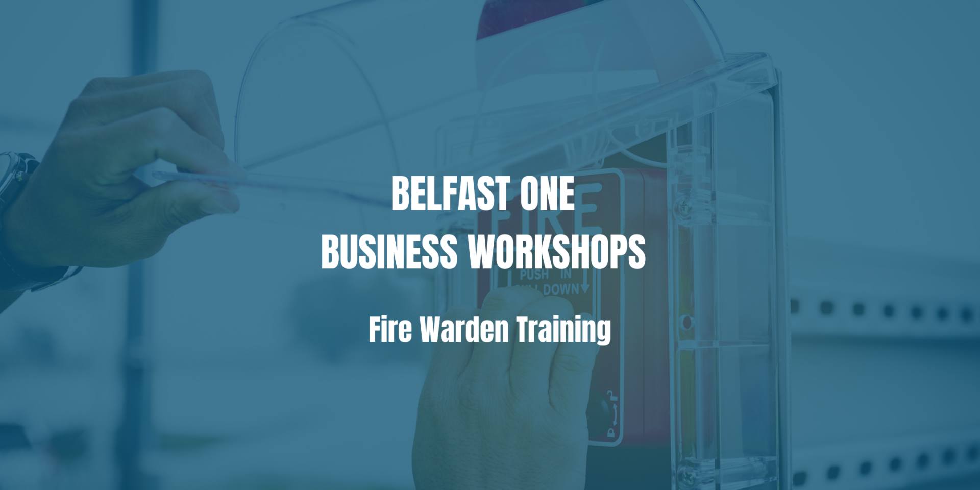 fire-warden-training-belfast-one